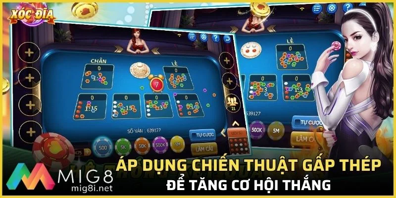 7 Bí Quyết Chơi Xóc Đĩa Online Giúp Bạn Thắng Lớn Mỗi Lần 2 Áp dụng chiến thuật gấp thép để tăng cơ hội thắng