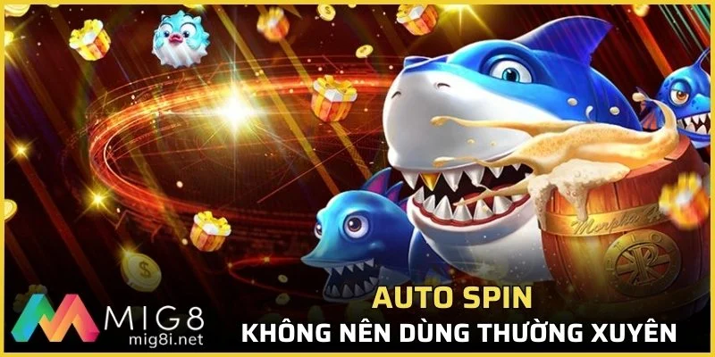 Kinh Nghiệm Chơi Bắn Cá Giúp Lên Trình Nhanh Chóng 3 Kích hoạt chế độ tự động đúng lúc