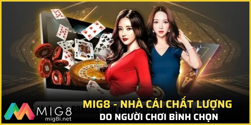 Mig8 🎖️ Link Lô Đề Online Chính Thức Tặng 88k - Mig8.io 15 Mig8 - Trang nhà cái chất lượng do người chơi bình chọn
